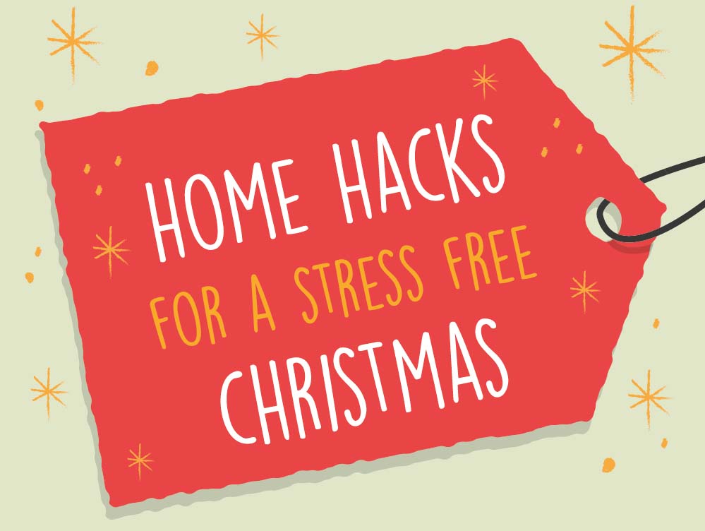 25 Clever Festive Home Hacks for a Stress Free Christmas