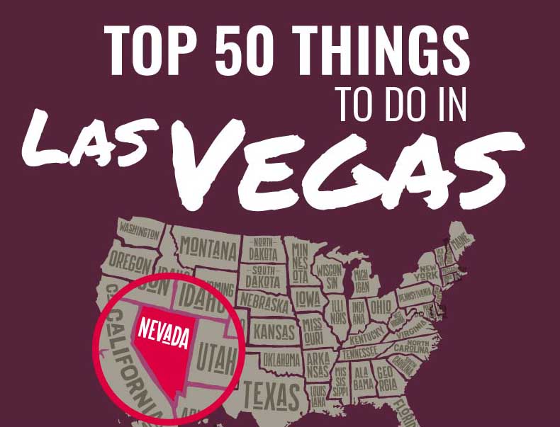 Top 50 Things to Do in Las Vegas
