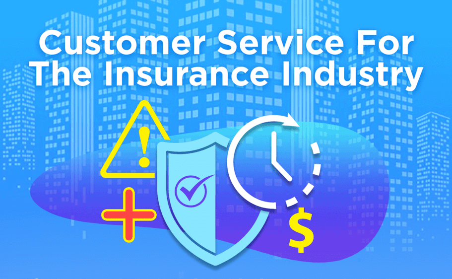 Why Invest in Customer Care in Your Insurance Business