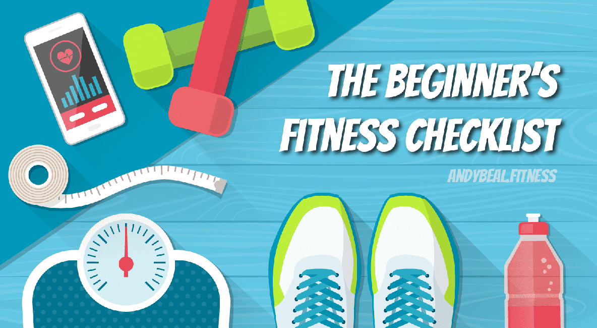 The Beginner’s Fitness Checklist