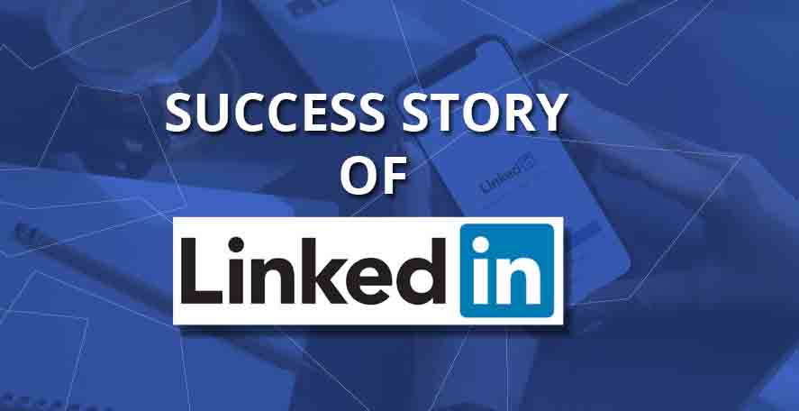 Linkedin Success Story