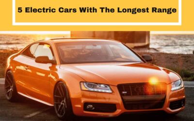 The 5 Electric Cars With The Longest Range