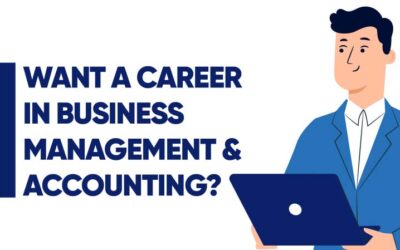 Want a Career in Business Management & Accounting?