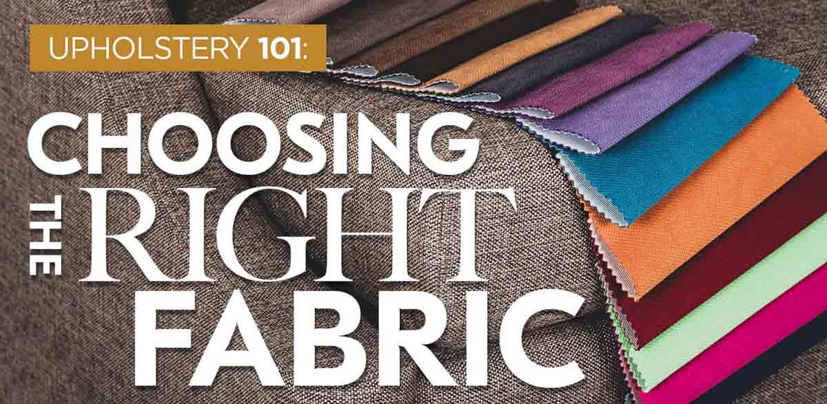 How To Choose The Right Fabric For Your Furniture [Infographic]