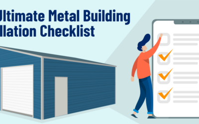 The Ultimate Metal Building Installation Checklist