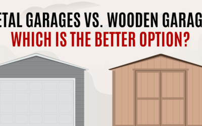 Metal Garages vs. Wooden Garages – Which is the Better Option?