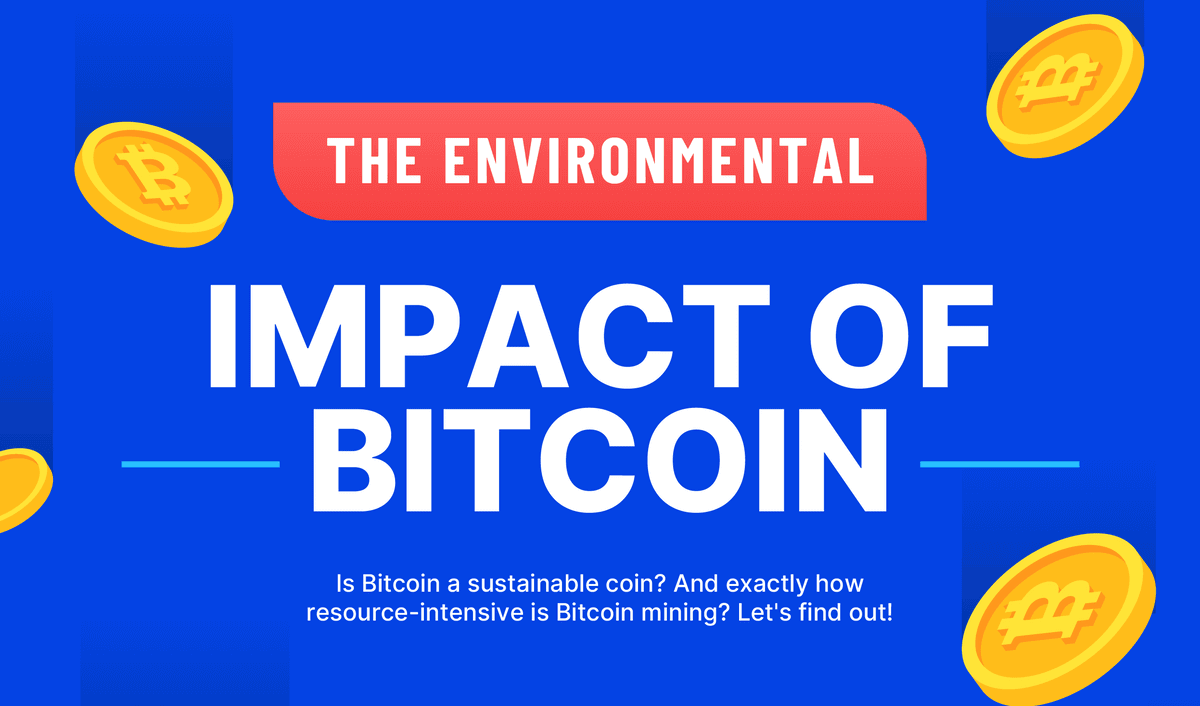 how does bitcoin affect the environment
