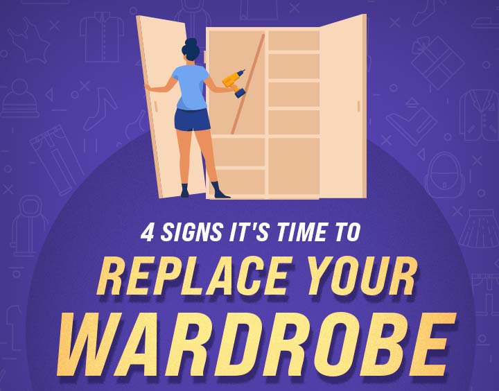 4 Signs It’s Time to Replace Your Wardrobe [Infographic]