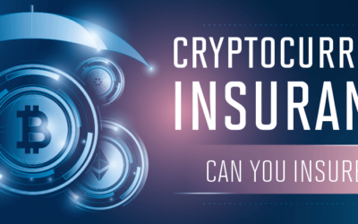 Should You Get Cryptocurrency Insurance?
