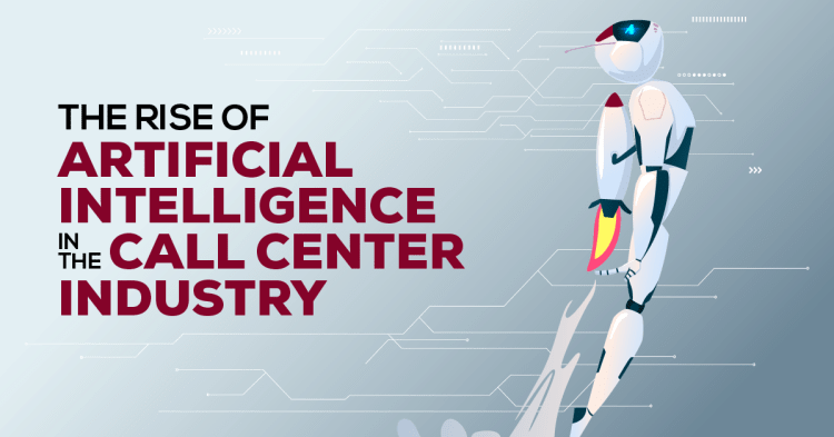 Rise of Artificial Intelligence in Call Centers (Infographic)