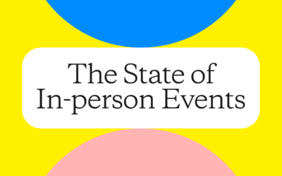 The State of In-Person Events