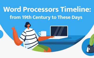 Word Processors Through Time: Before MS Word & Google Docs
