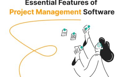 Essential Features of Project Management Software