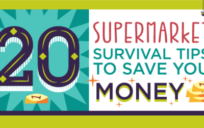 20 Supermarket Survival Tips To Save Money