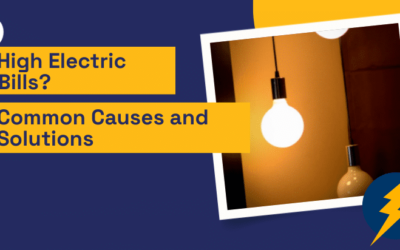 High Electric Bills? Common Causes and Solutions