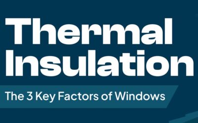 Thermal Insulation: Three Key Factors of Windows