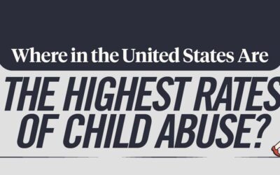 Where in the U.S. are the Highest Rates of Child Abuse?