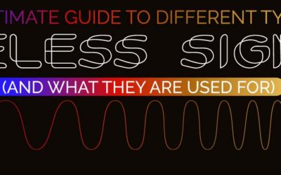 The Ultimate Guide to Different Types of Wireless Signals
