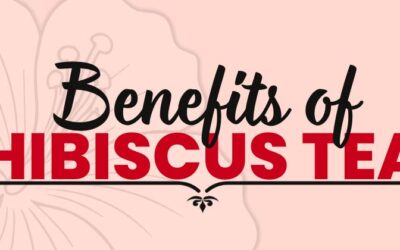 Benefits of Hibiscus Tea: Nutrition, Health Benefits & How to Brew It Right