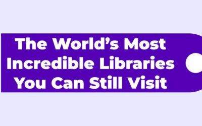 The World’s Most Incredible Libraries You Can Still Visit